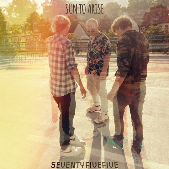 SEVENTYFIVEFIVE - Sun to Arise