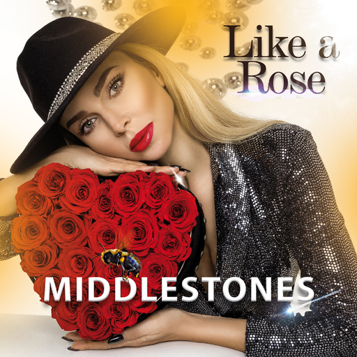 Middlestones - Like a Rose