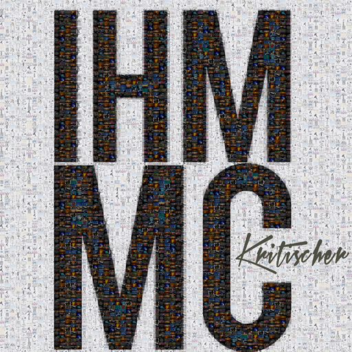 IHM MC - Kritischer