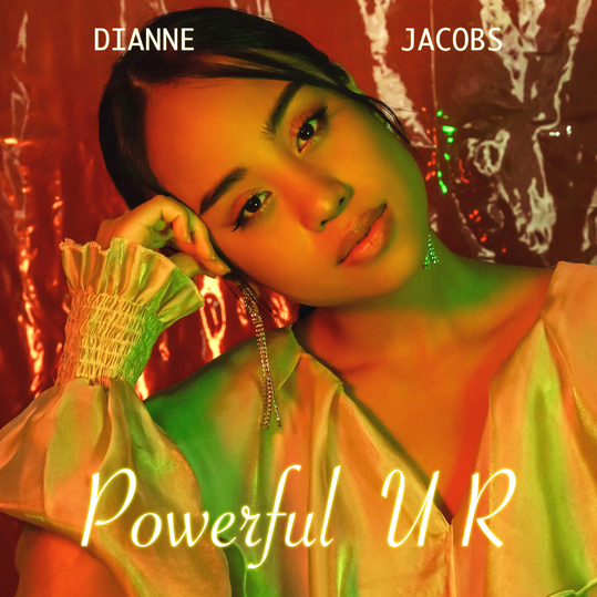 Dianne Jacobs - Powerful U R