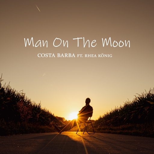 Costa Barba feat. Rhea König - Man on the Moon