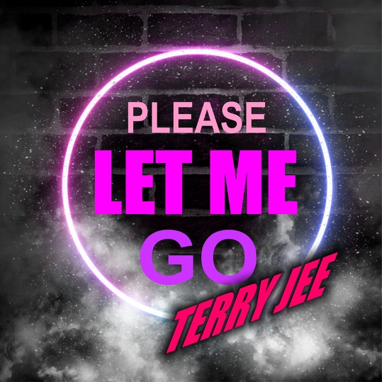 Terry Jee - Please Let Me Go