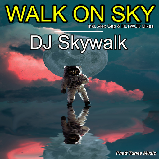 DJ Skywalk - Walk on Sky