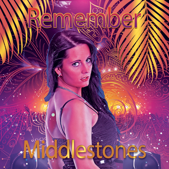 Middlestones - Remember