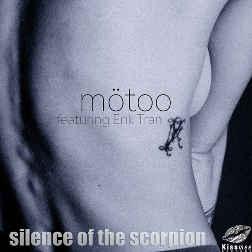 Mötoo feat. Erik Tran - Silence of the Scorpion