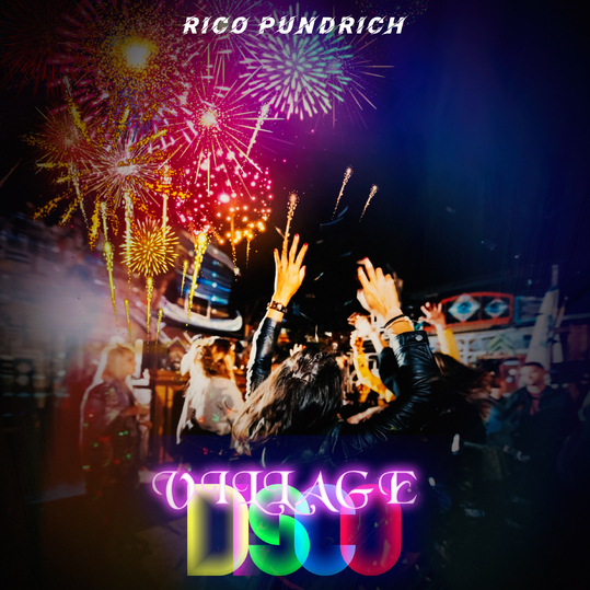 Rico Pundrich - Village Disco