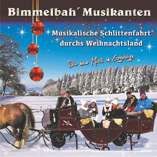 Bimmelbah Musikanten - Musikalische Schlittenfahrt durchs Weihnachtsland