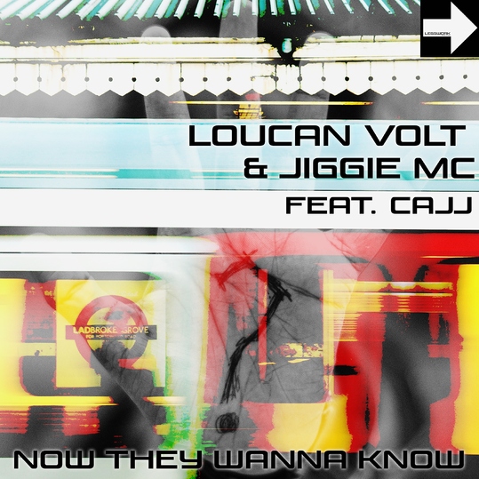 Loucan Volt & Jiggie mc feat. Cajj - Now They Wanna Know