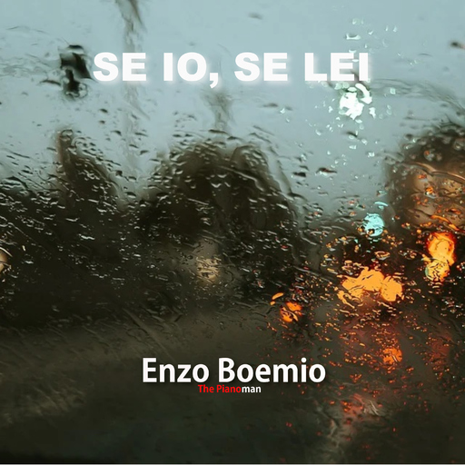 Enzo Boemio - Se io, Se lei