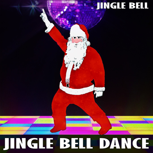 Jingle Bell - Jingle Bell Dance