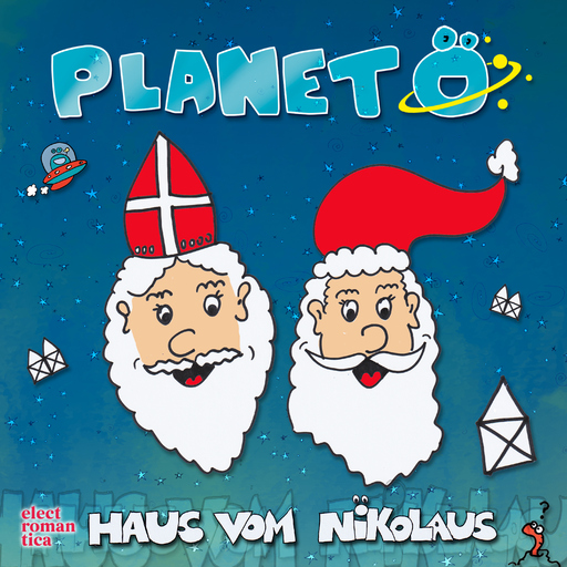 Planet Oe - Haus vom Nikolaus