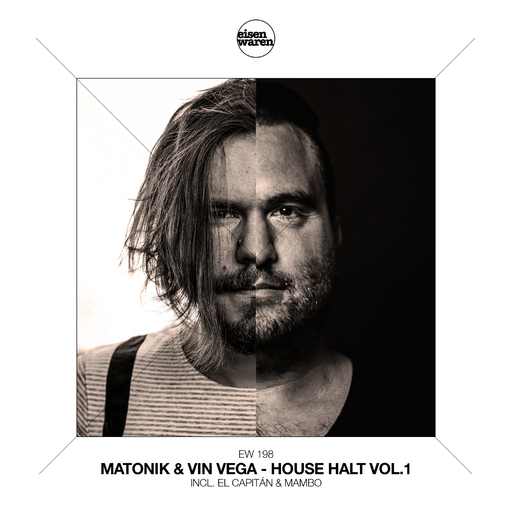Matonik & Vin Vega - House Halt, Vol. 1