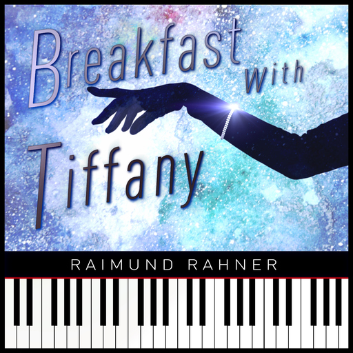 Raimund Rahner - Breakfast with Tiffany