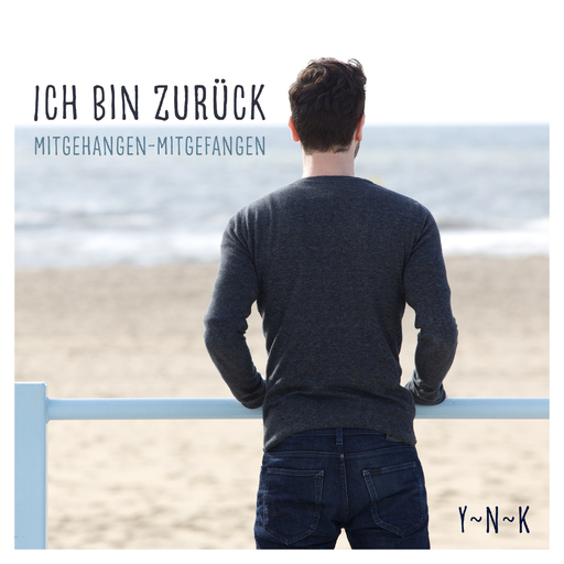 Y~N~K - Ich bin zurück