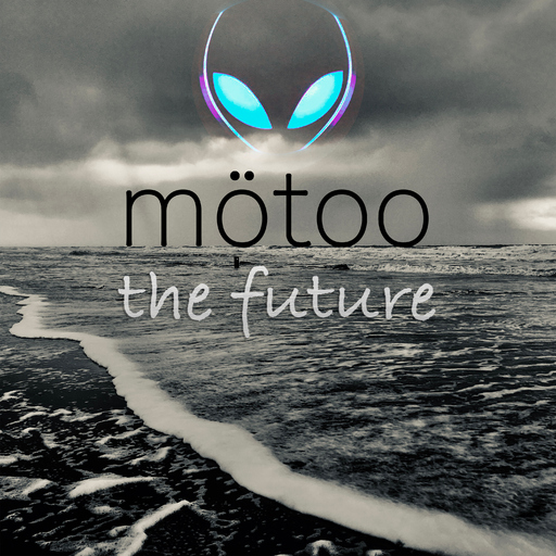 Mötoo - The Future