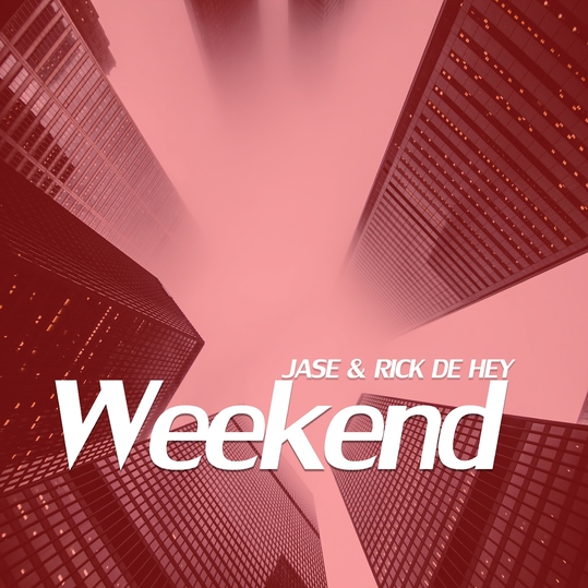 JASE & Rick De Hey - Weekend