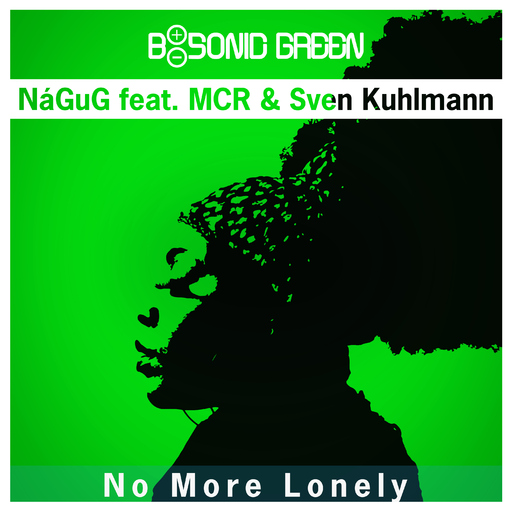 NåGuG feat. MCR & Sven Kuhlmann - No More Lonely