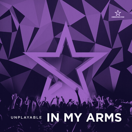 Unplayable - In My Arms