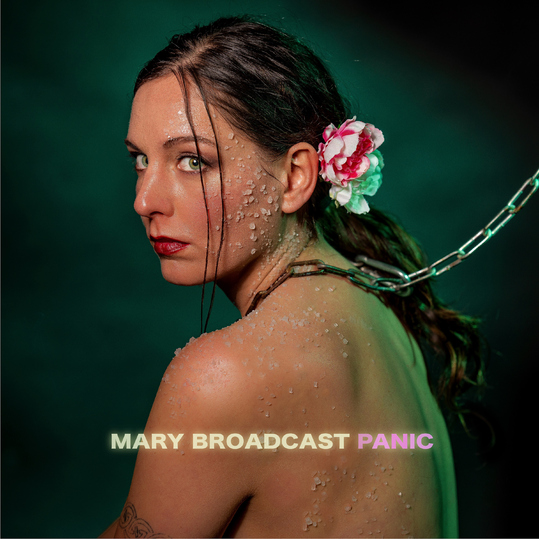 Mary Broadcast - Panic