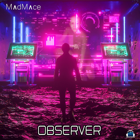 Madmace - Observer