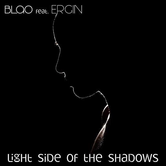 blao feat. Ergin - Light Side of the Shadows