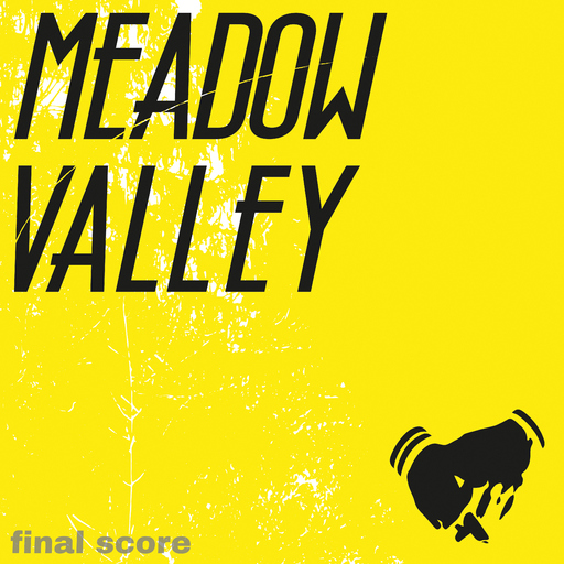 Meadow Valley - Final Score