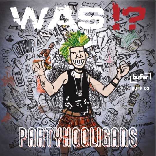 WAS!? - Party Hooligans