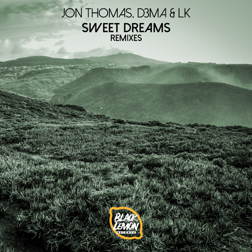 Jon Thomas, D3MA & LK - Sweet Dreams