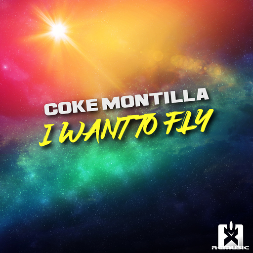 Coke Montilla - I Want to Fly