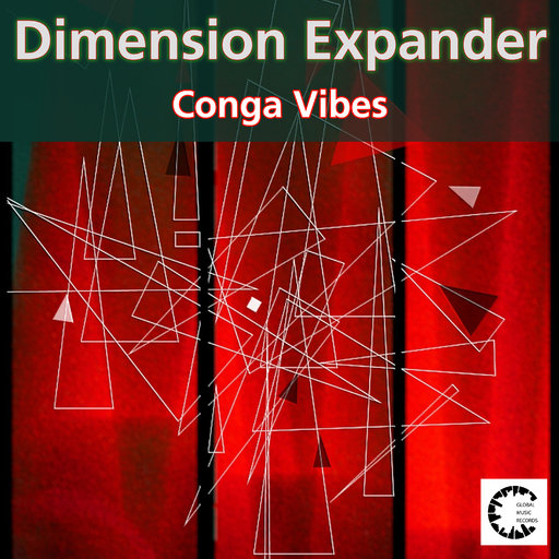 Dimension Expander - Conga Vibes