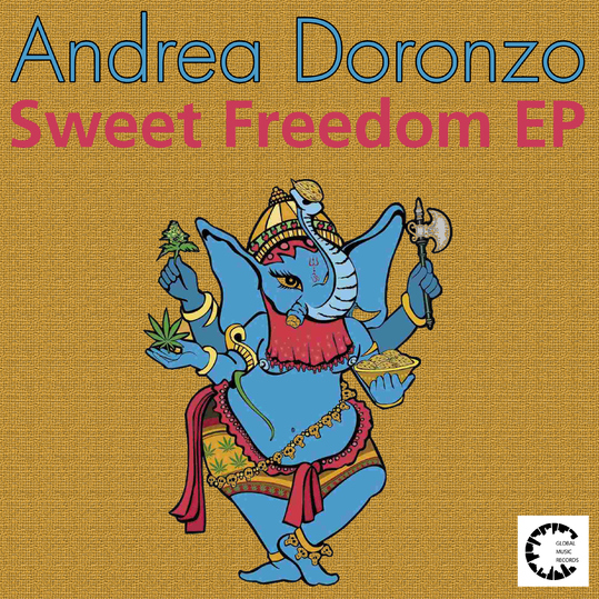 Andrea Doronzo - Sweet Freedom EP