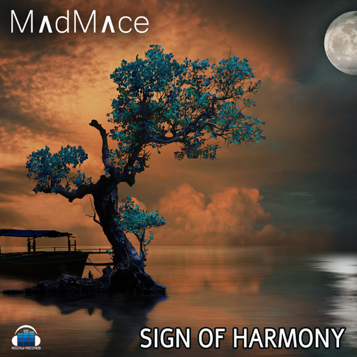 Madmace - Sign of Harmony