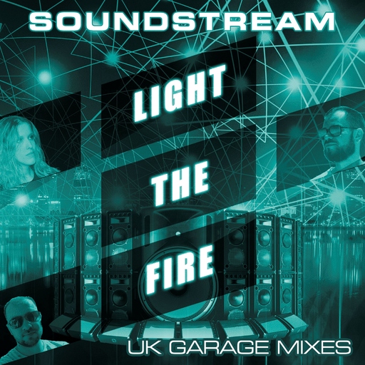 Soundstream - Light the Fire