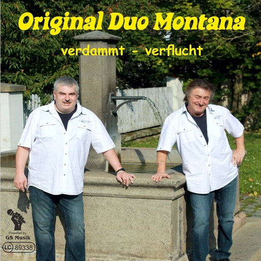 Original Duo Montana - Verdammt - Verflucht