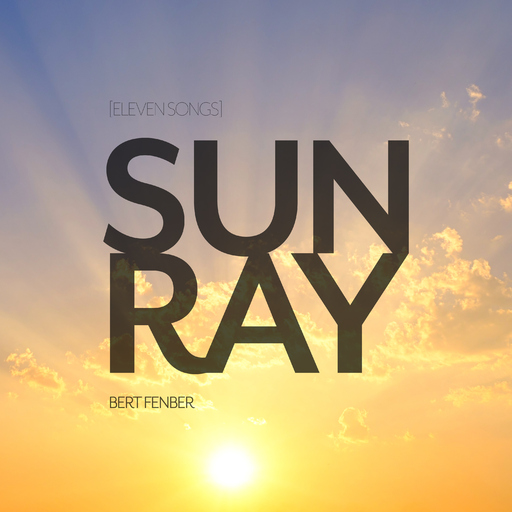Bert Fenber - Sunray