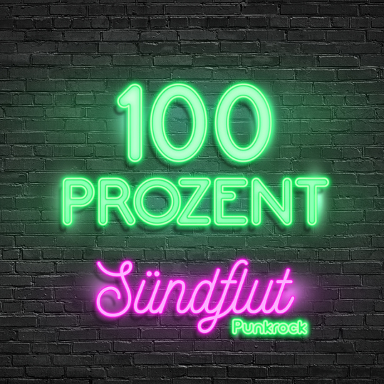 Sündflut - Hundert Prozent