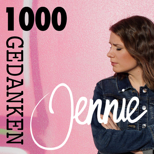 Jennie Kloos - 1000 Gedanken