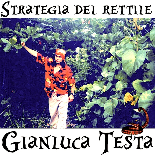 Gianluca Testa - Strategia del rettile