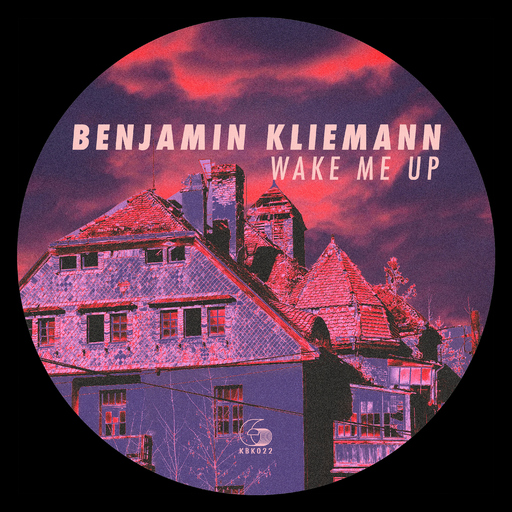 Benjamin Kliemann - Wake Me Up