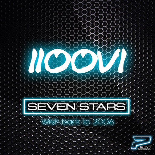 Seven Stars - Wish Back to 2006