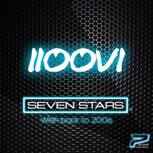 Seven Stars - Wish Back to 2006