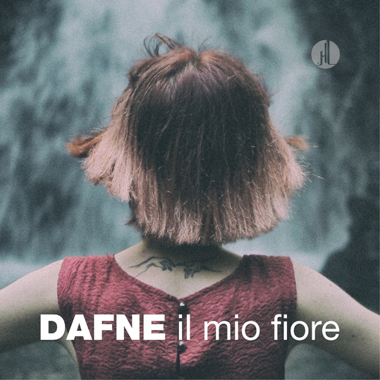 Dafne - Il mio fiore