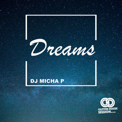 DJ Micha P - Dreams