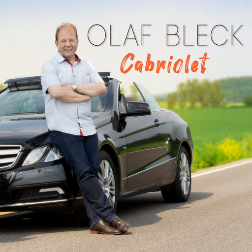 Olaf Bleck - Cabriolet (Steig ein ins...)