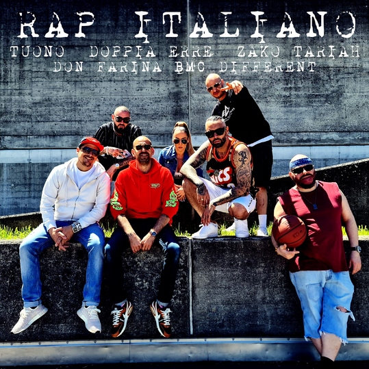 Doppia Erre, Don Farina, Bmc, Tuono, Zako, Different & Tariah - Rap Italiano