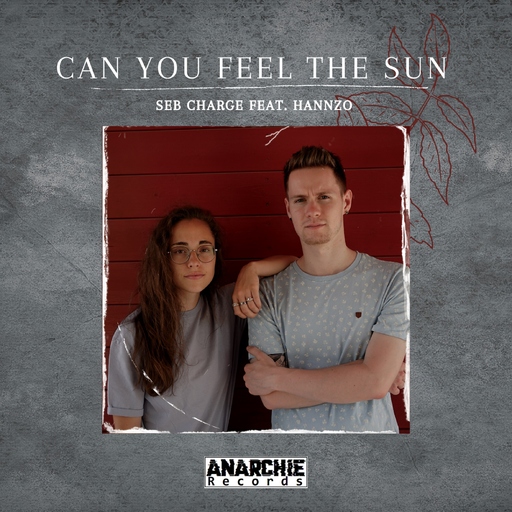 Seb Charge feat. Hannzo - Can You Feel the Sun