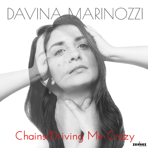 Davina Marinozzi - Chains / Driving Me Crazy