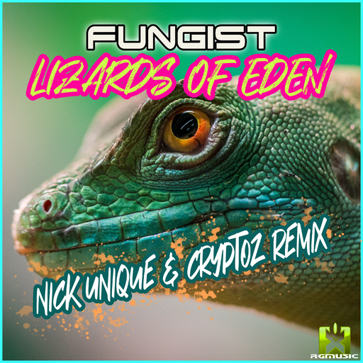 Fungist - Lizards of Eden