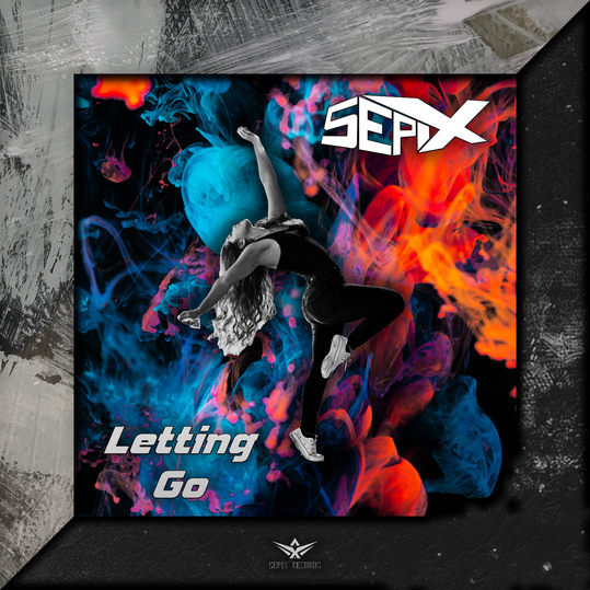 Sepix - Letting Go