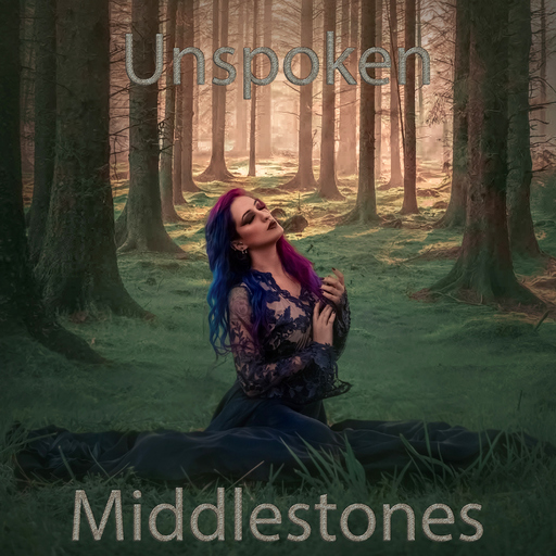 Middlestones - Unspoken